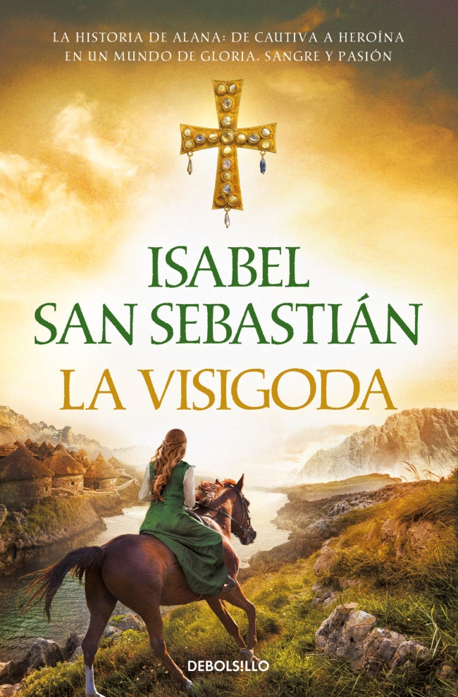 La visigoda (Trilogía de Alana 2)