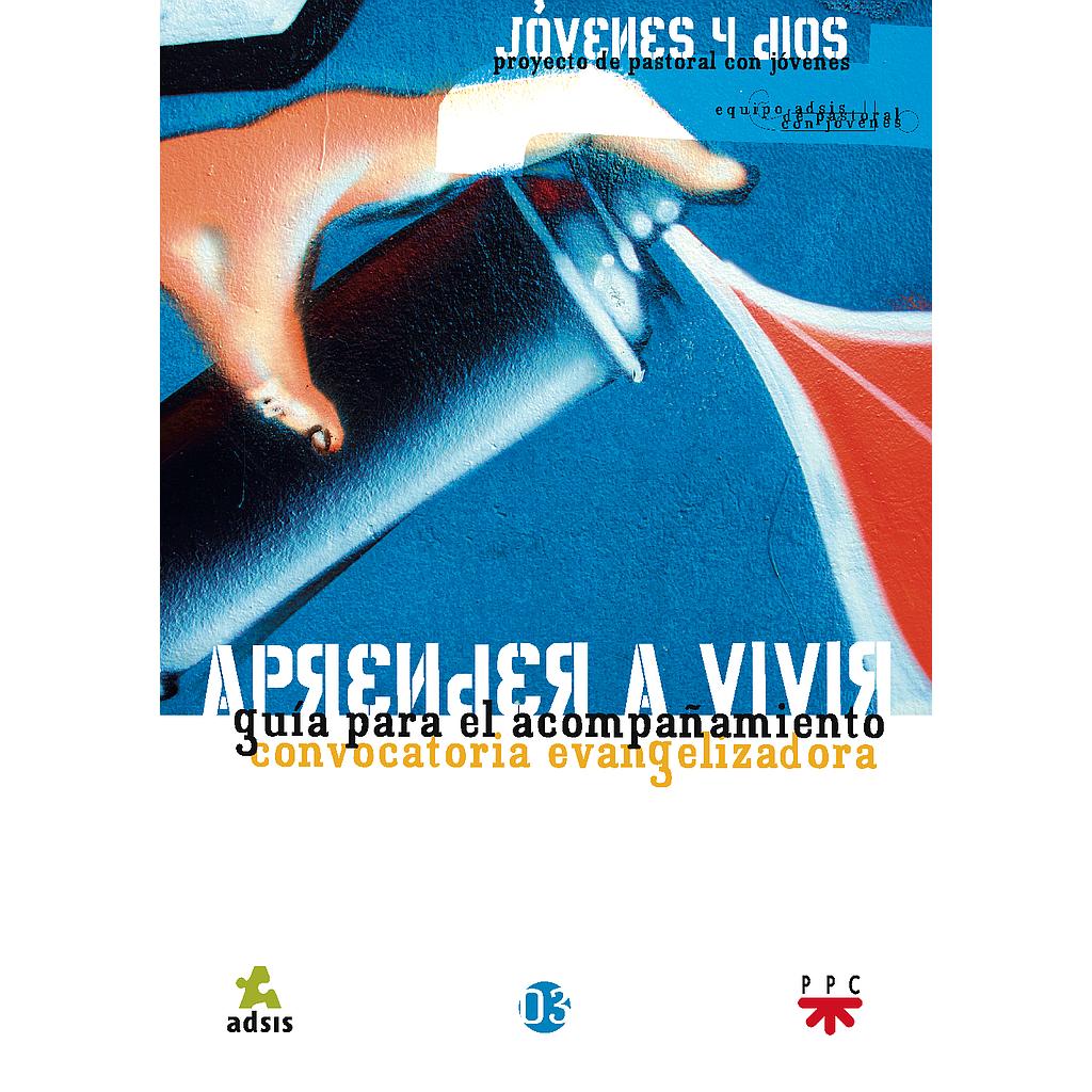 PAJ. 3 Aprender a vivir