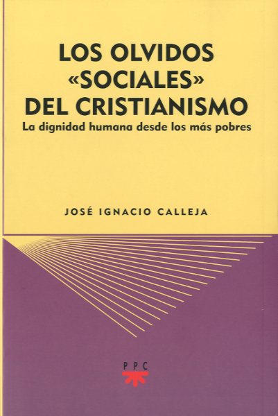 Los olvidos "sociales" del cristianismo
