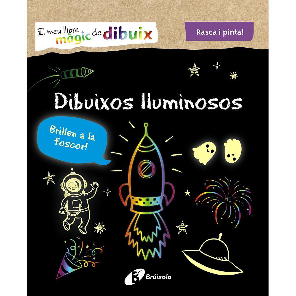 El meu llibre màgic de dibuix. Dibuixos lluminosos