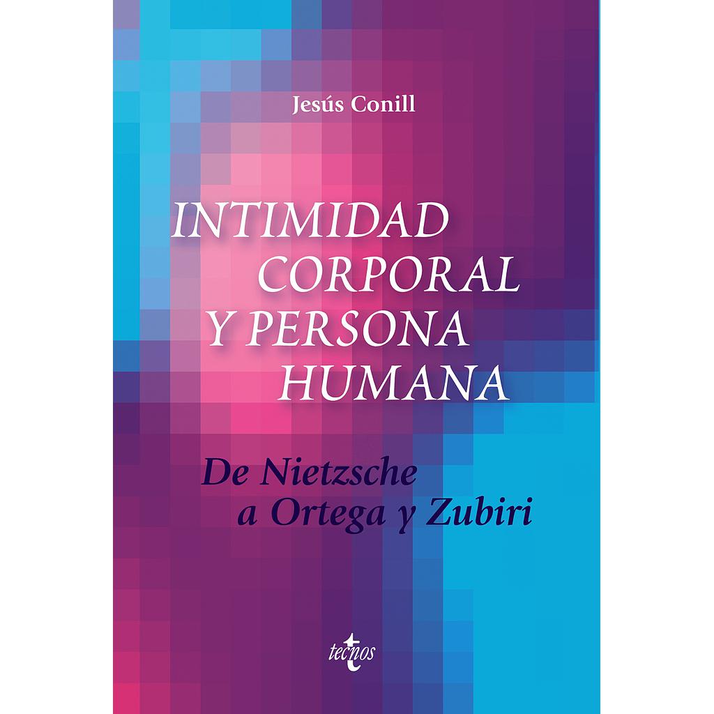 Intimidad corporal y persona humana