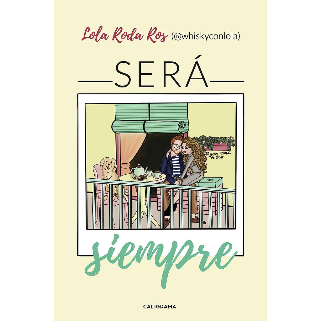 Será siempre