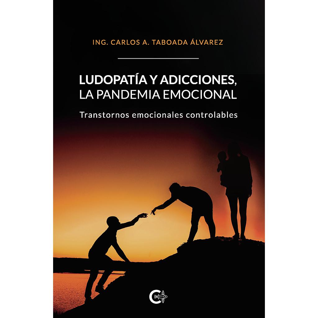 Ludopatía y adicciones, la pandemia emocional