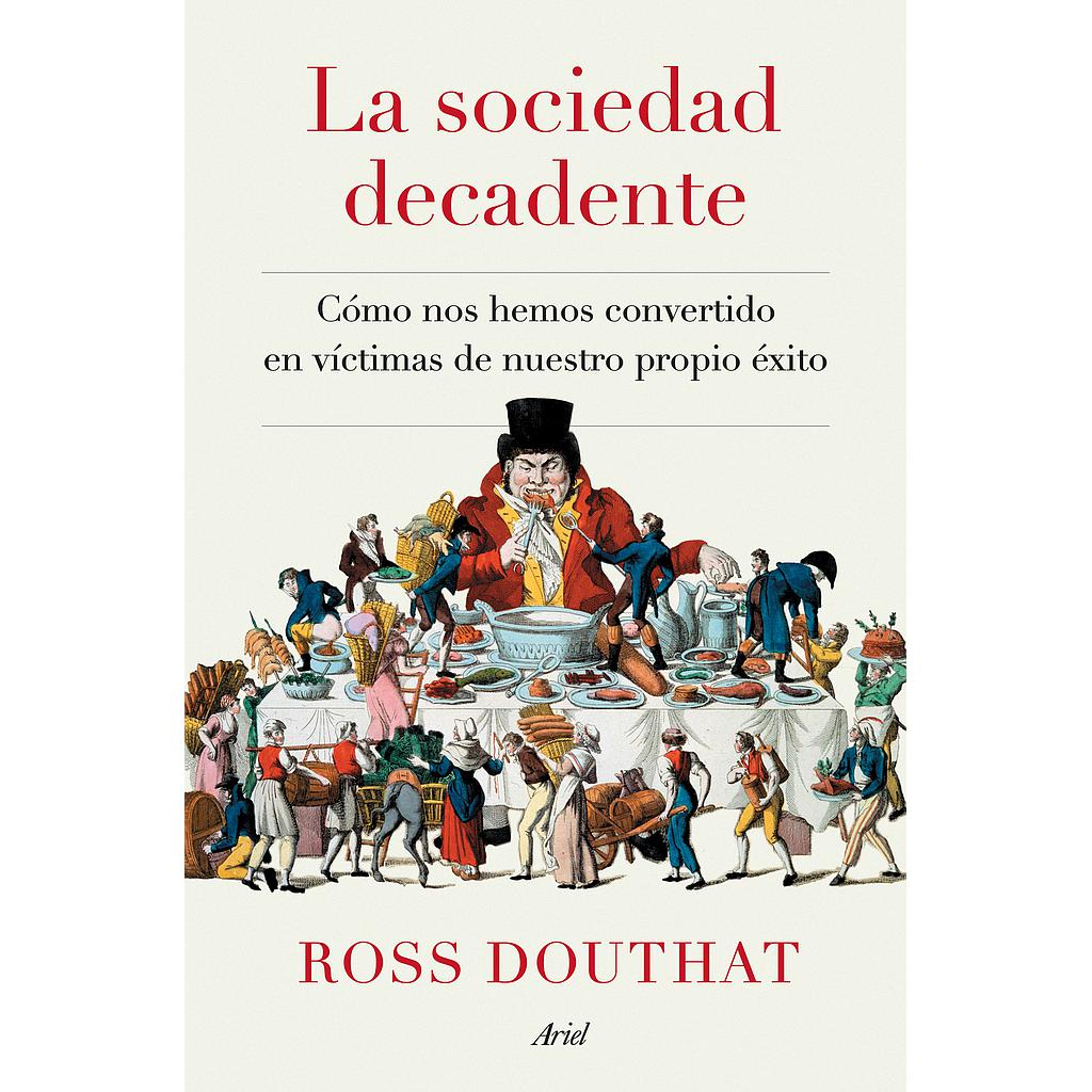 La sociedad decadente
