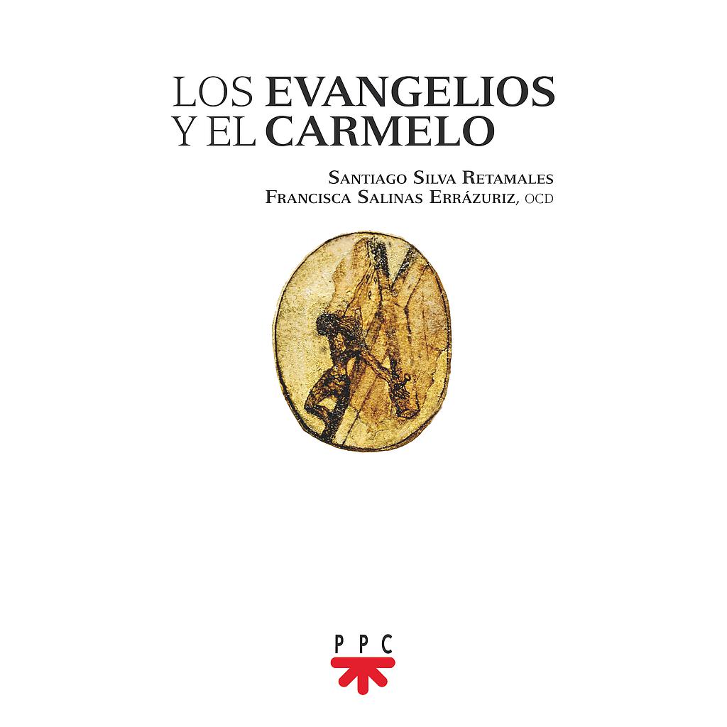 Los evangelios y el Carmelo