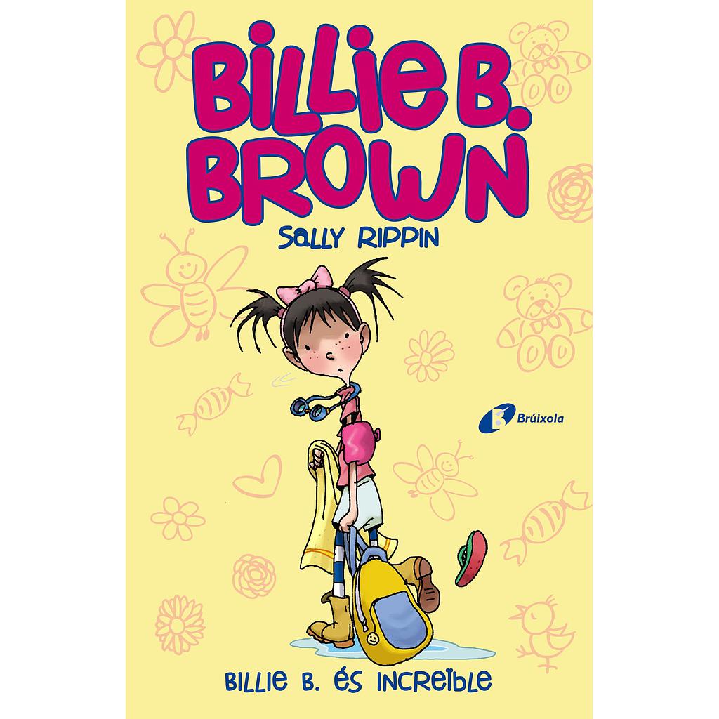 Billie B. Brown, 8.Billie B. és increïble