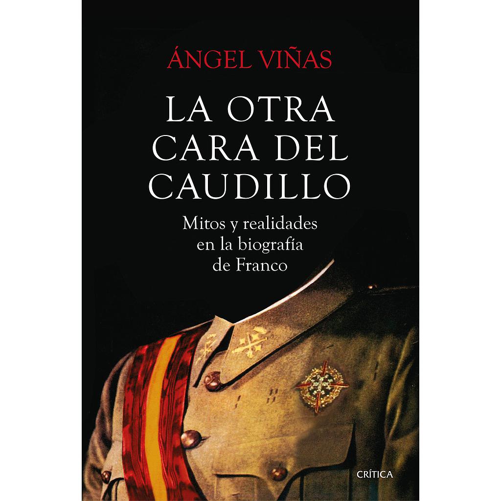 La otra cara del Caudillo