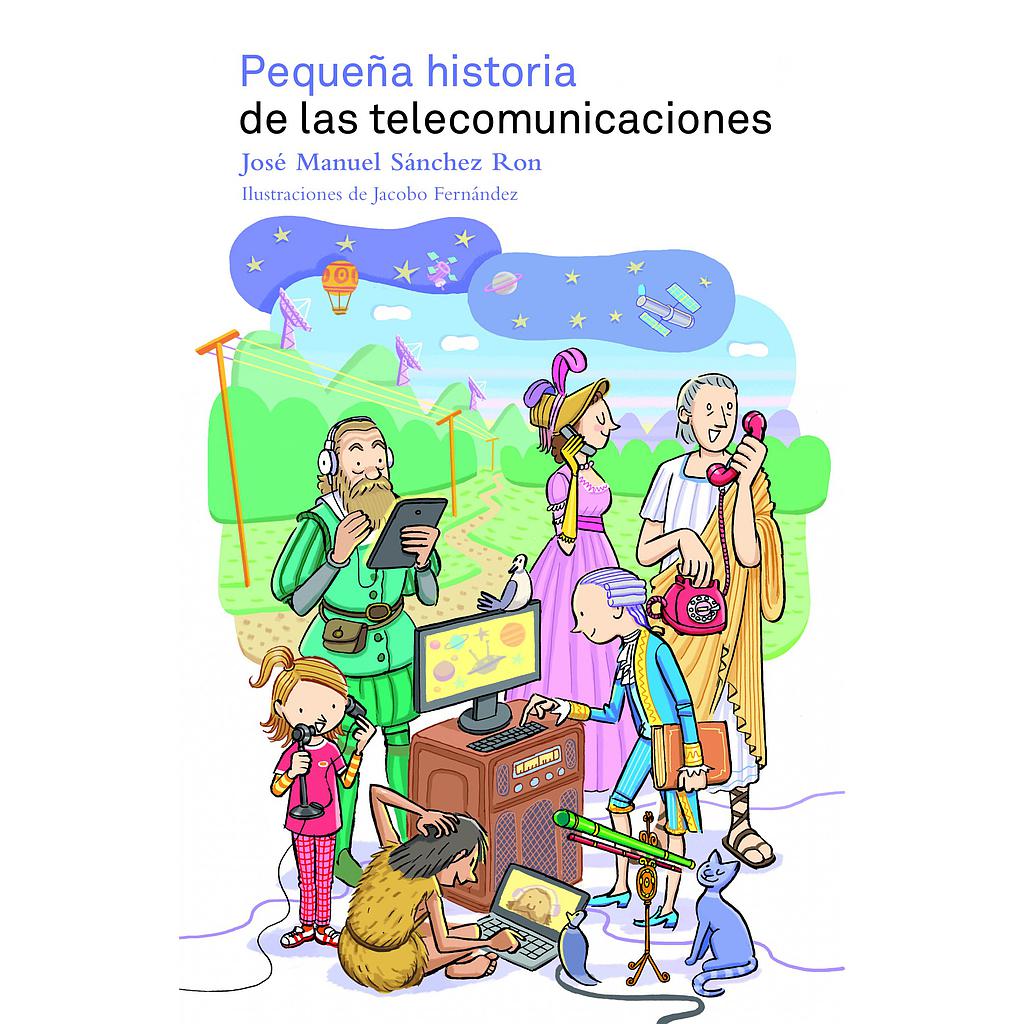 Pequeña historia de las telecomunicaciones