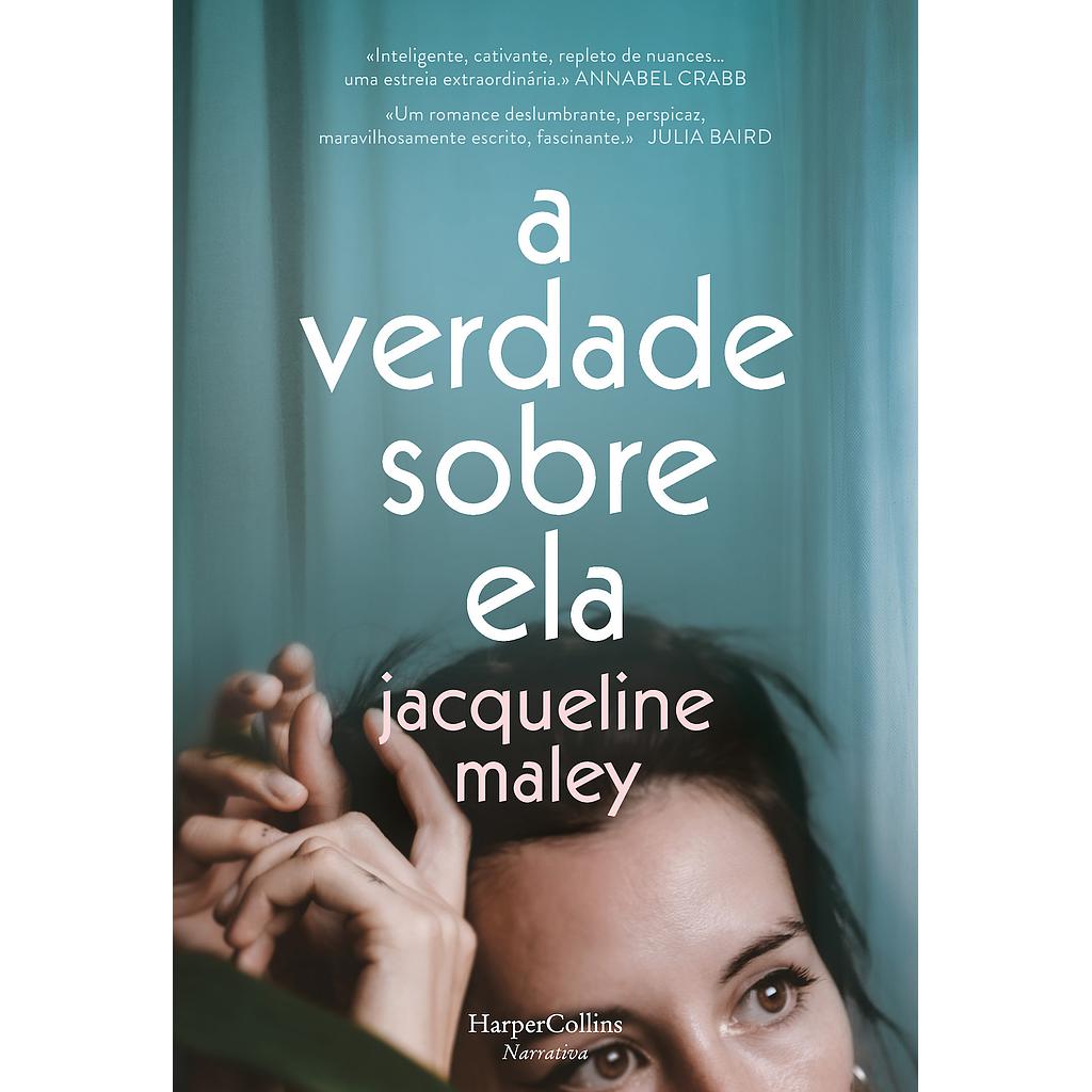 A verdade sobre ela