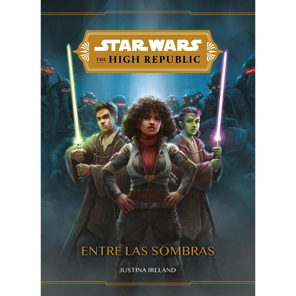Star Wars. The High Republic. Entre las sombras