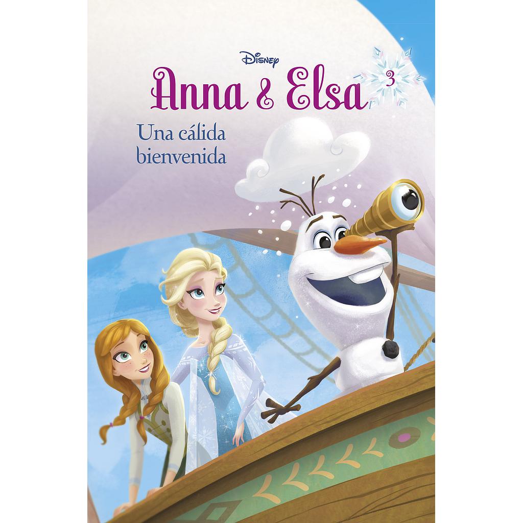 Frozen. Anna y Elsa. Una cálida bienvenida