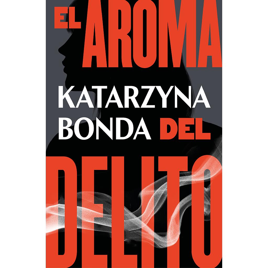 El aroma del delito