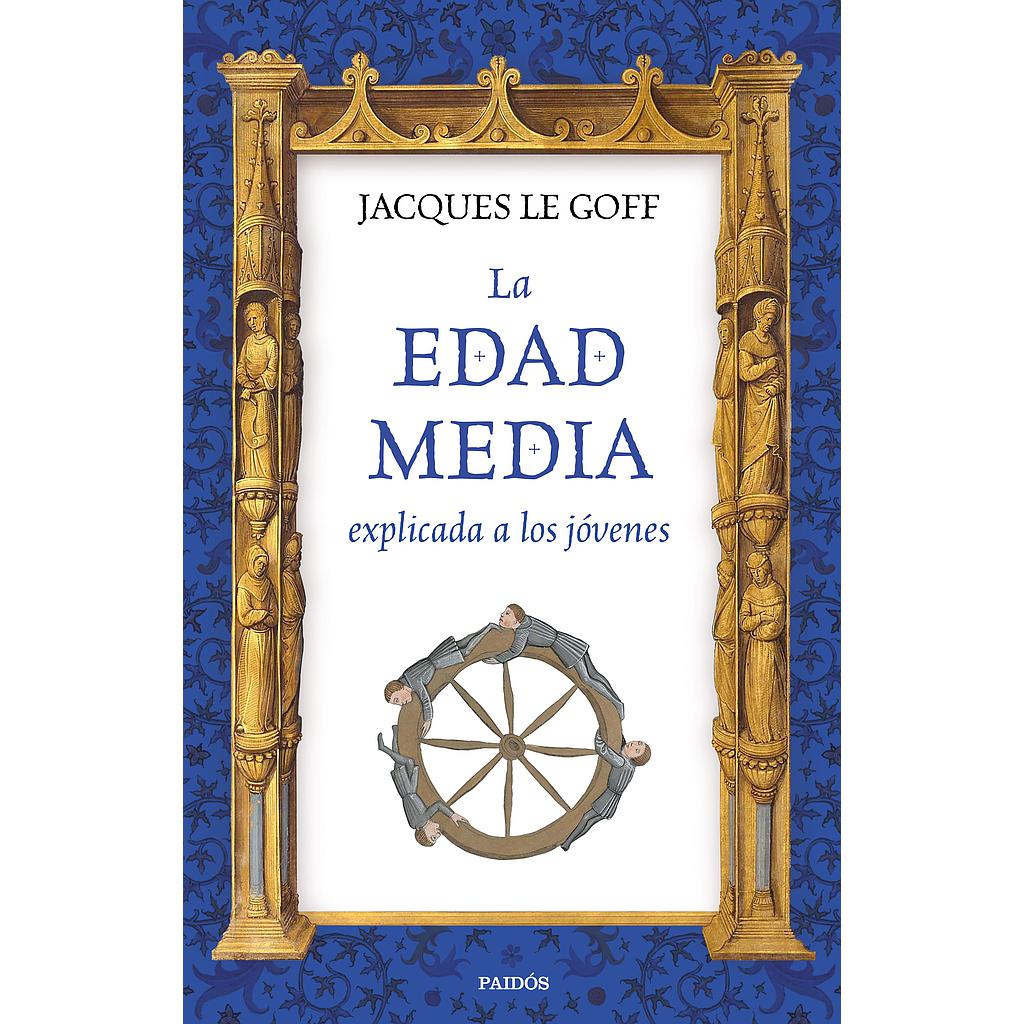 La Edad Media explicada a los jóvenes