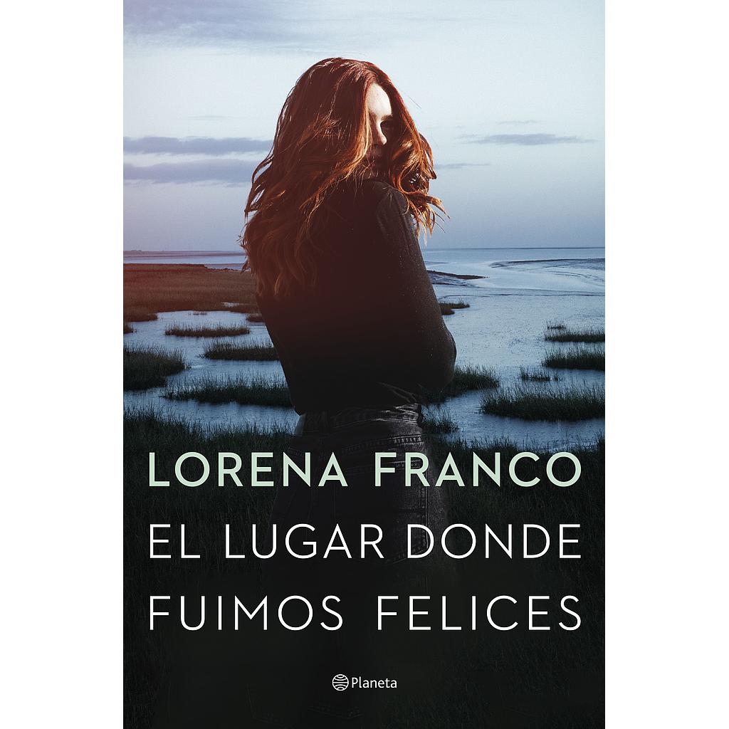 El lugar donde fuimos felices