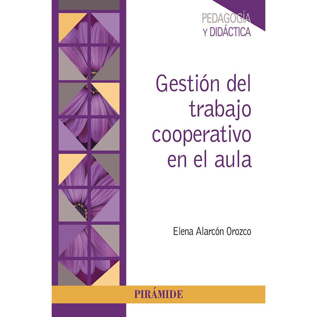 Gestión del trabajo cooperativo en el aula