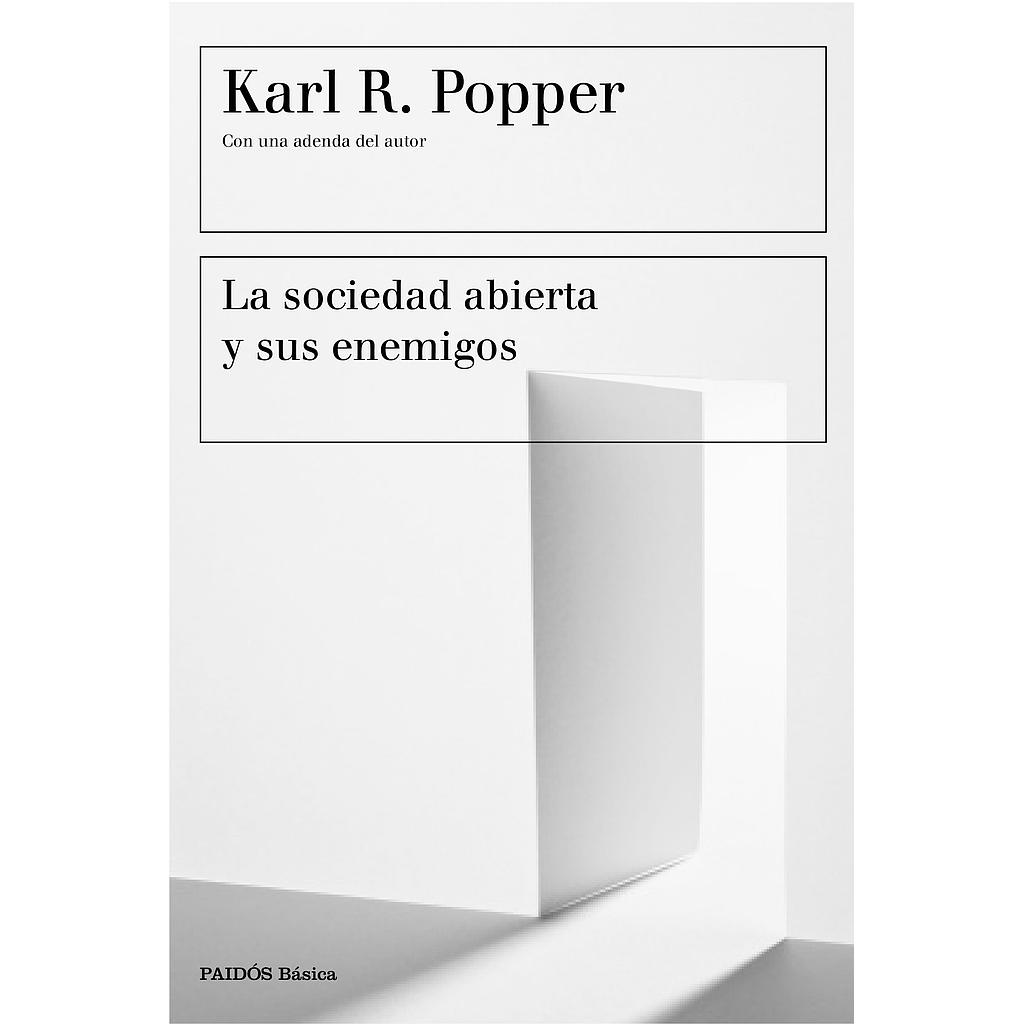 La sociedad abierta y sus enemigos