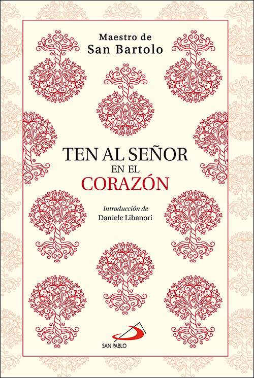Ten al Señor en el corazón