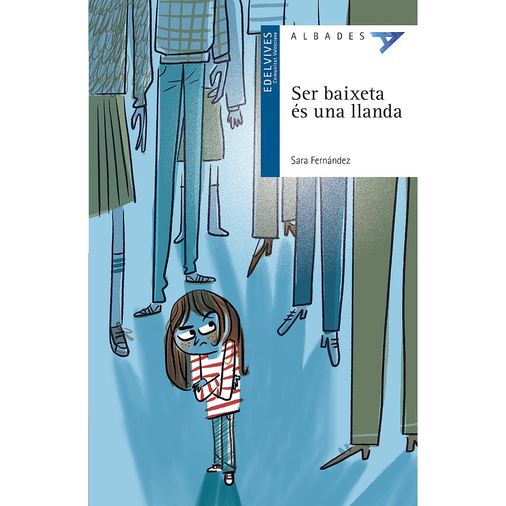 Ser baixeta és una llanda
