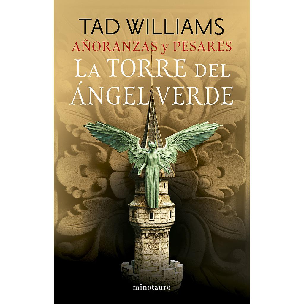 Añoranzas y pesares nº 04/04 La Torre del Ángel Verde