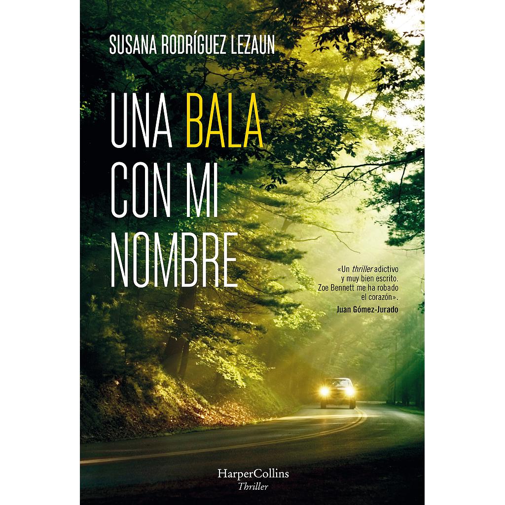Una bala con mi nombre