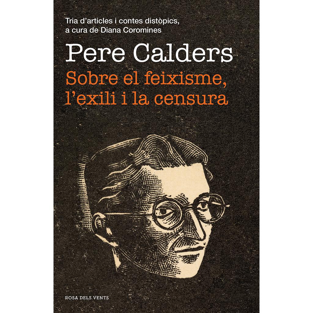 Sobre el feixisme, l'exili i la censura