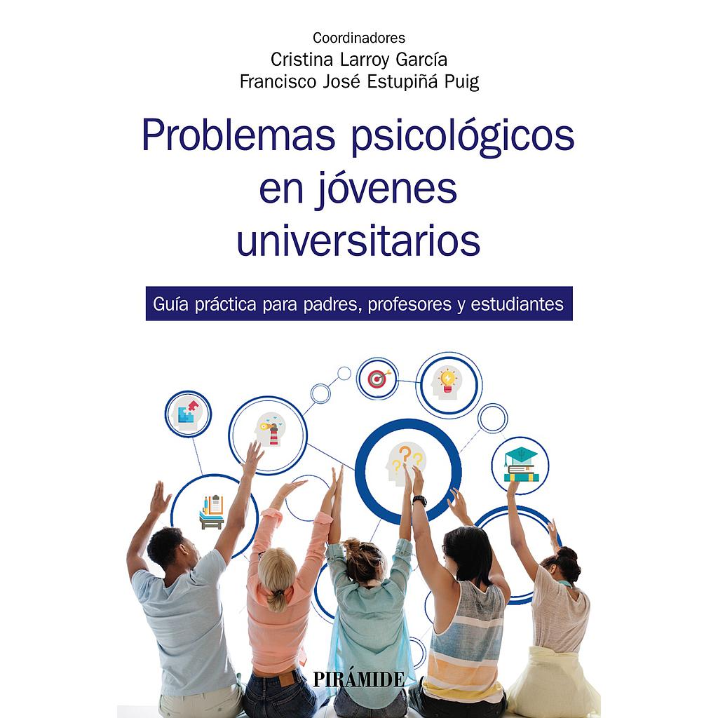 Problemas psicológicos en jóvenes universitarios