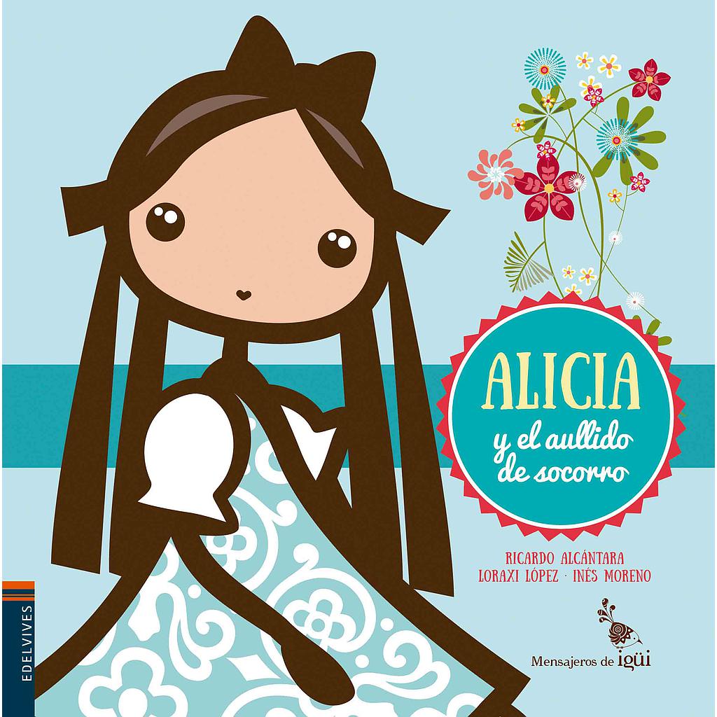 Alicia y el aullido de socorro