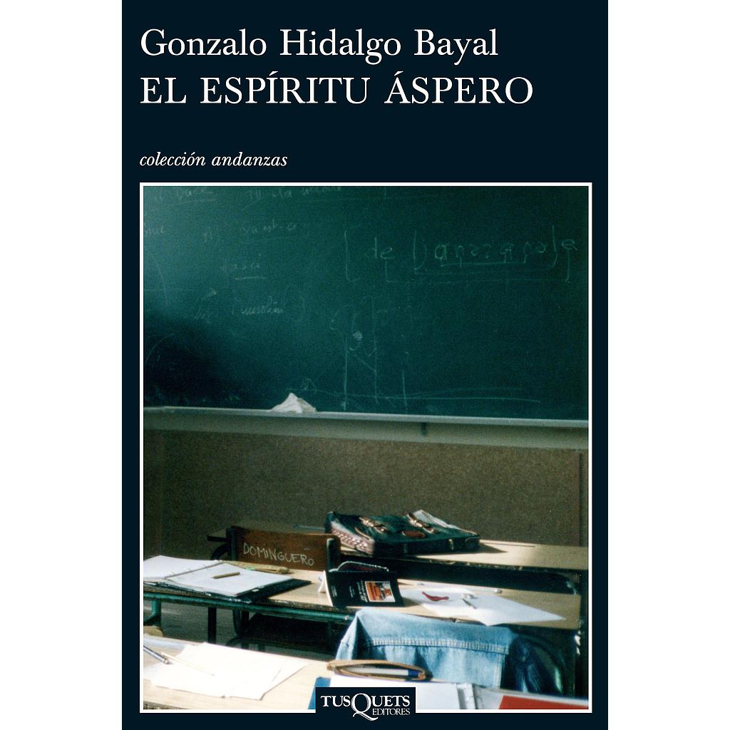 El espíritu áspero