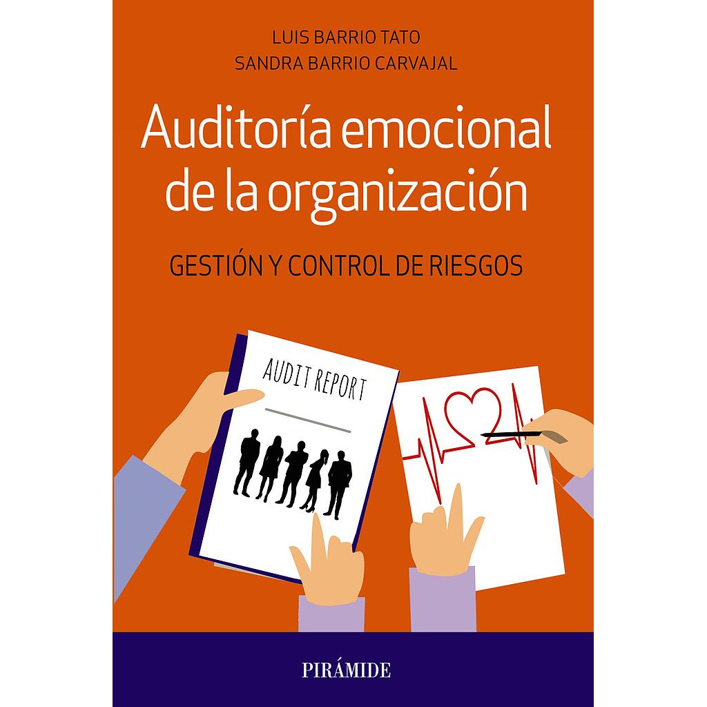Auditoría emocional de la organización