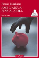 Amb l'aigua fins al coll