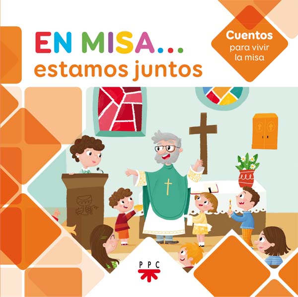 En Misa… 1. Estamos juntos (Cuentos)