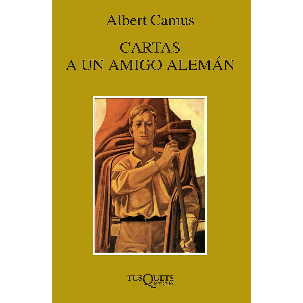 Cartas a un amigo alemán