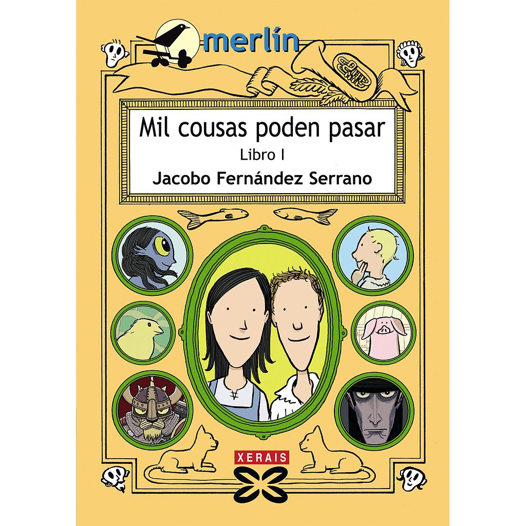 Mil cousas poden pasar. Libro I