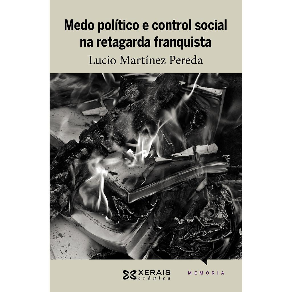 Medo político e control social na retagarda franquista