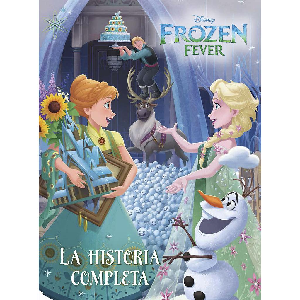 Frozen Fever. La historia completa