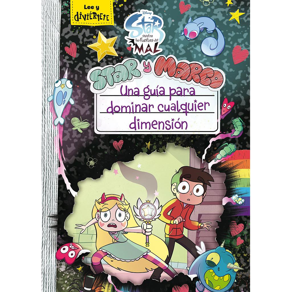 Star contra las Fuerzas del Mal. Star y Marco. Una guía para dominar cualquier d