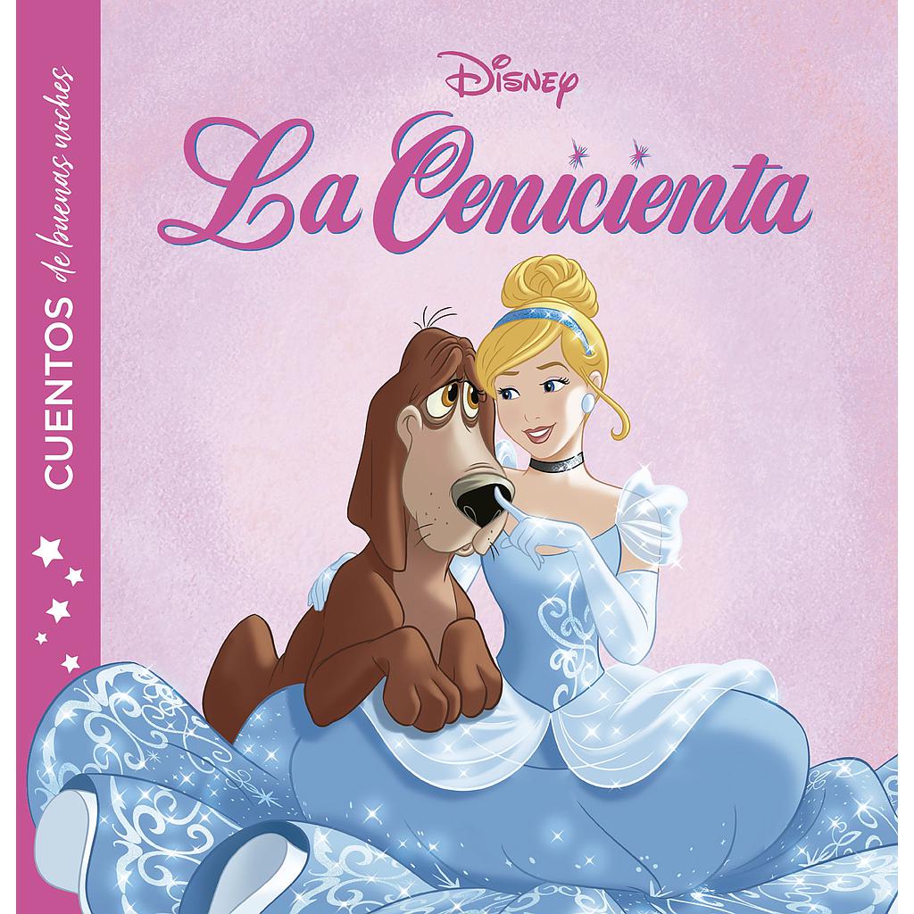 La Cenicienta. Cuentos de buenas noches