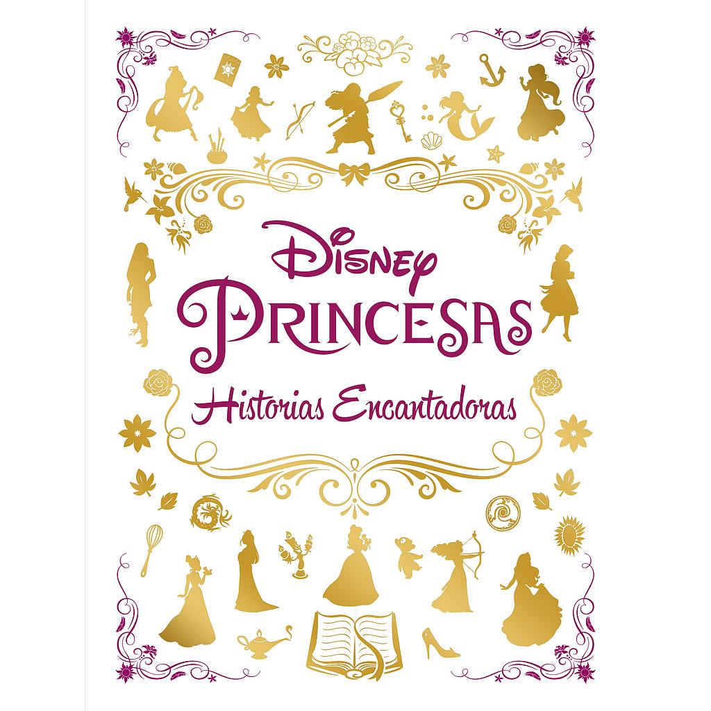 Princesas. Historias encantadoras