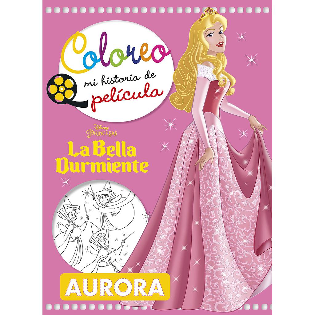 La Bella Durmiente. Coloreo mi historia de película
