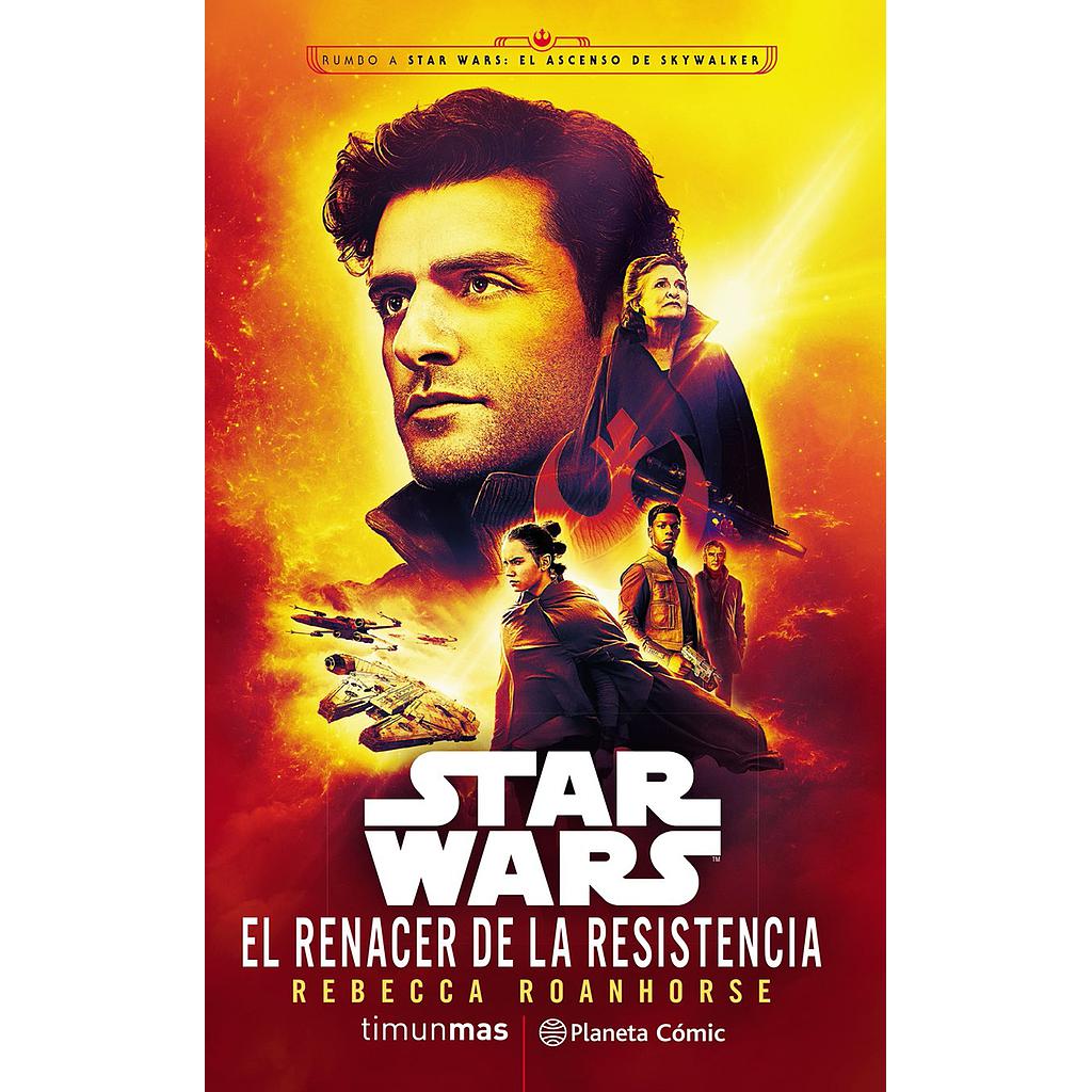 Star Wars El renacer de la Resistencia (novela)