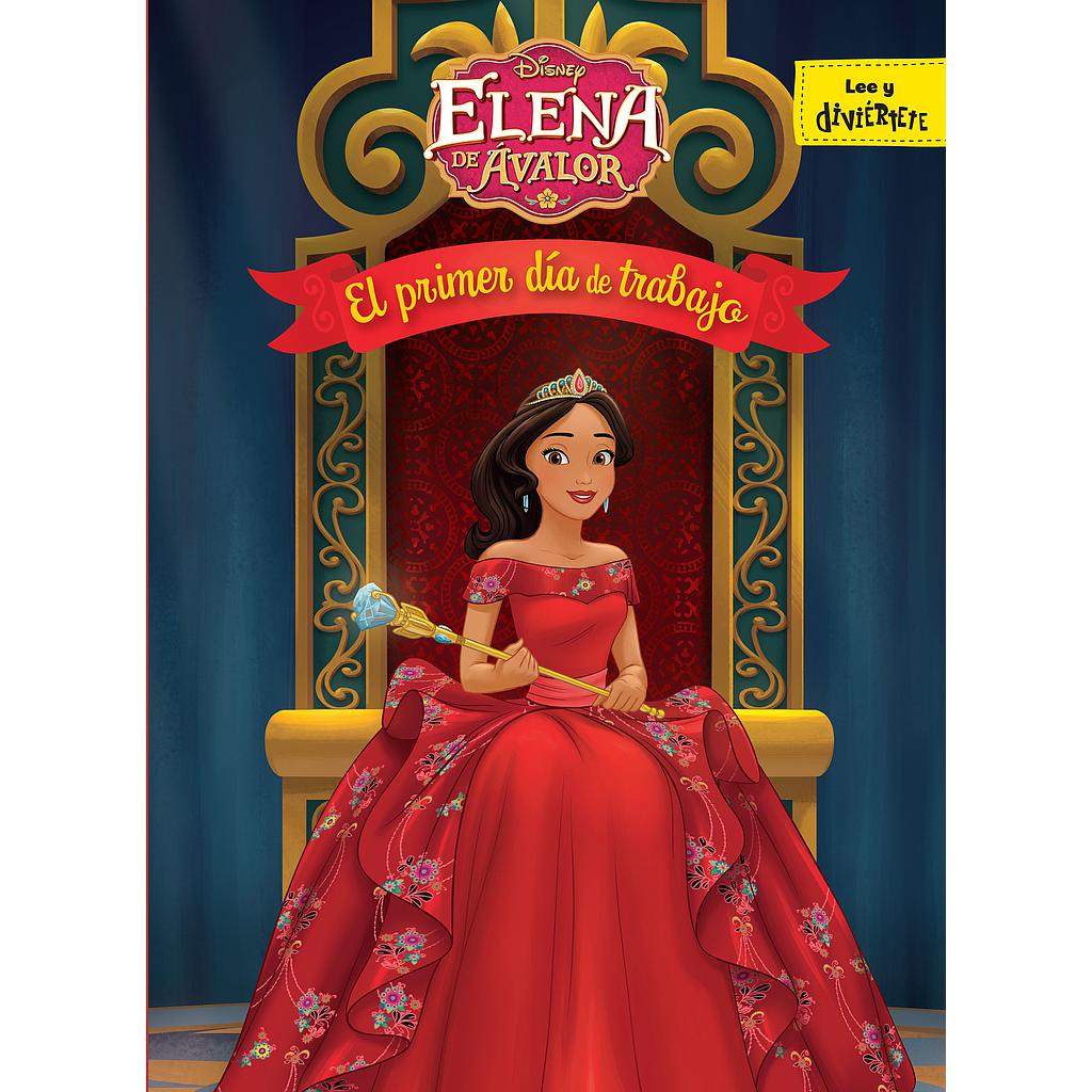 Elena de Ávalor. El primer día de trabajo