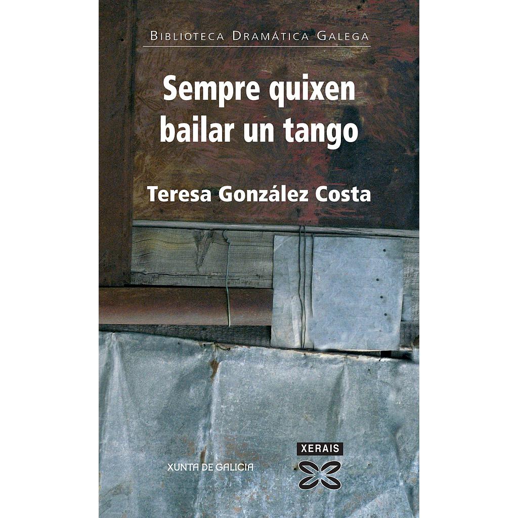 Sempre quixen bailar un tango