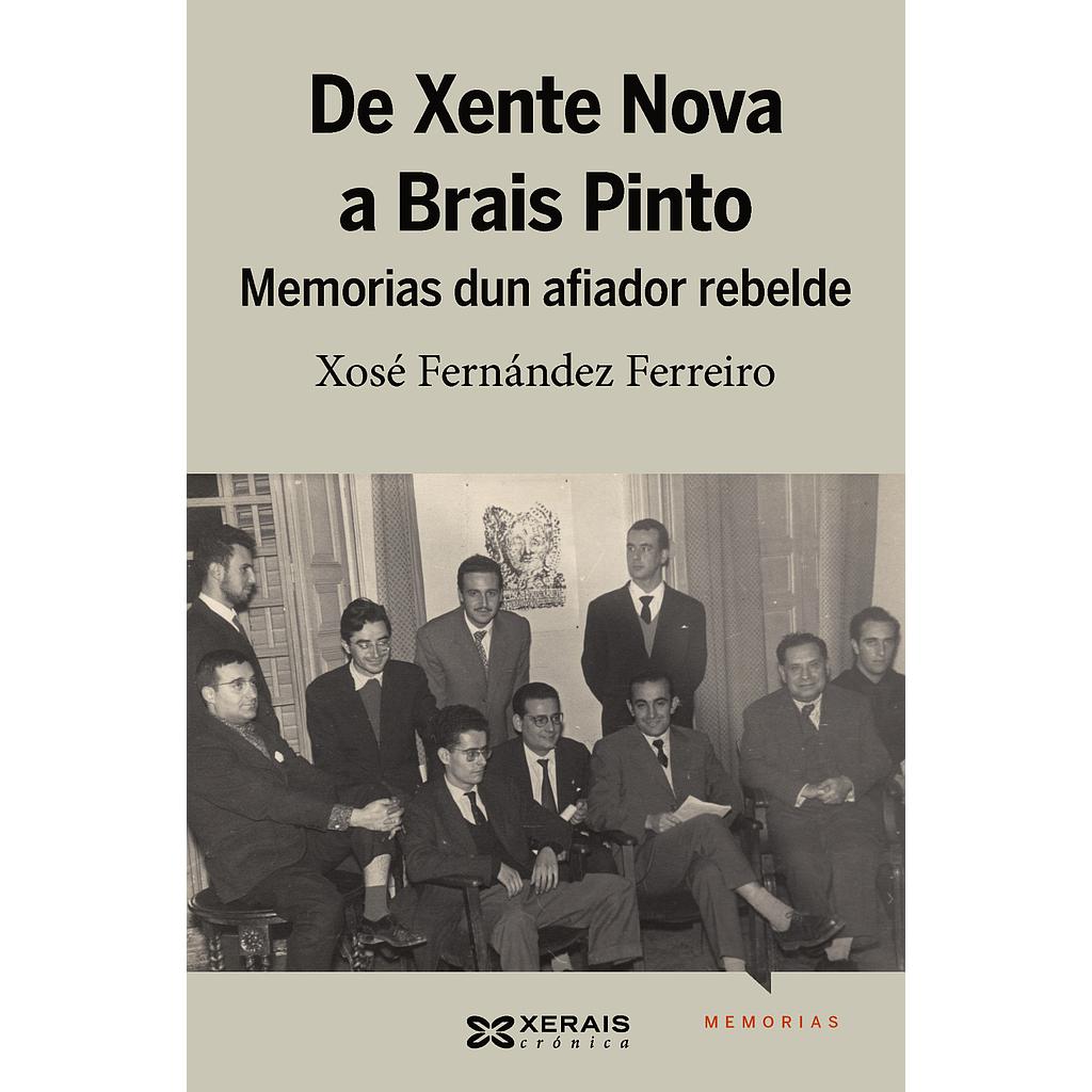 De Xente Nova a Brais Pinto