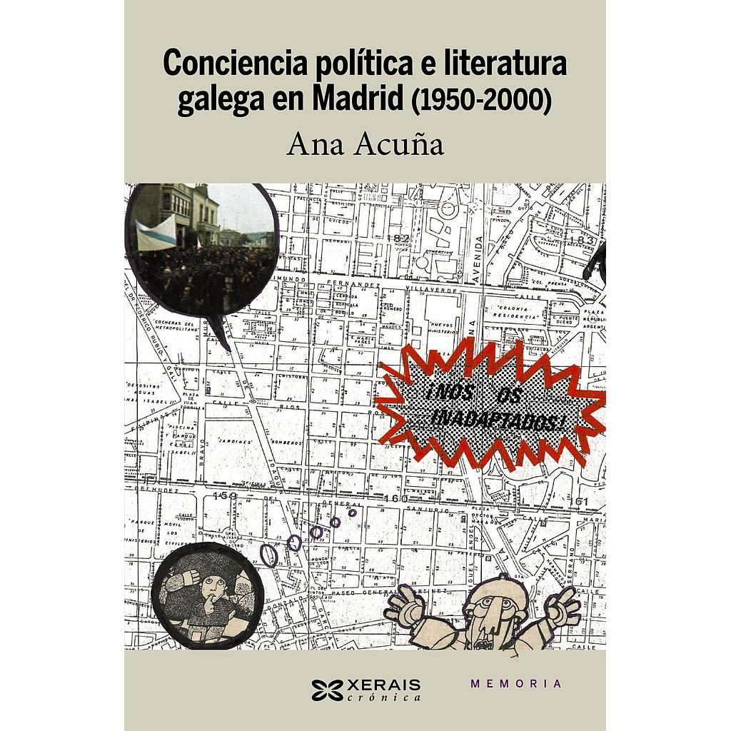 Conciencia política e literatura galega en Madrid