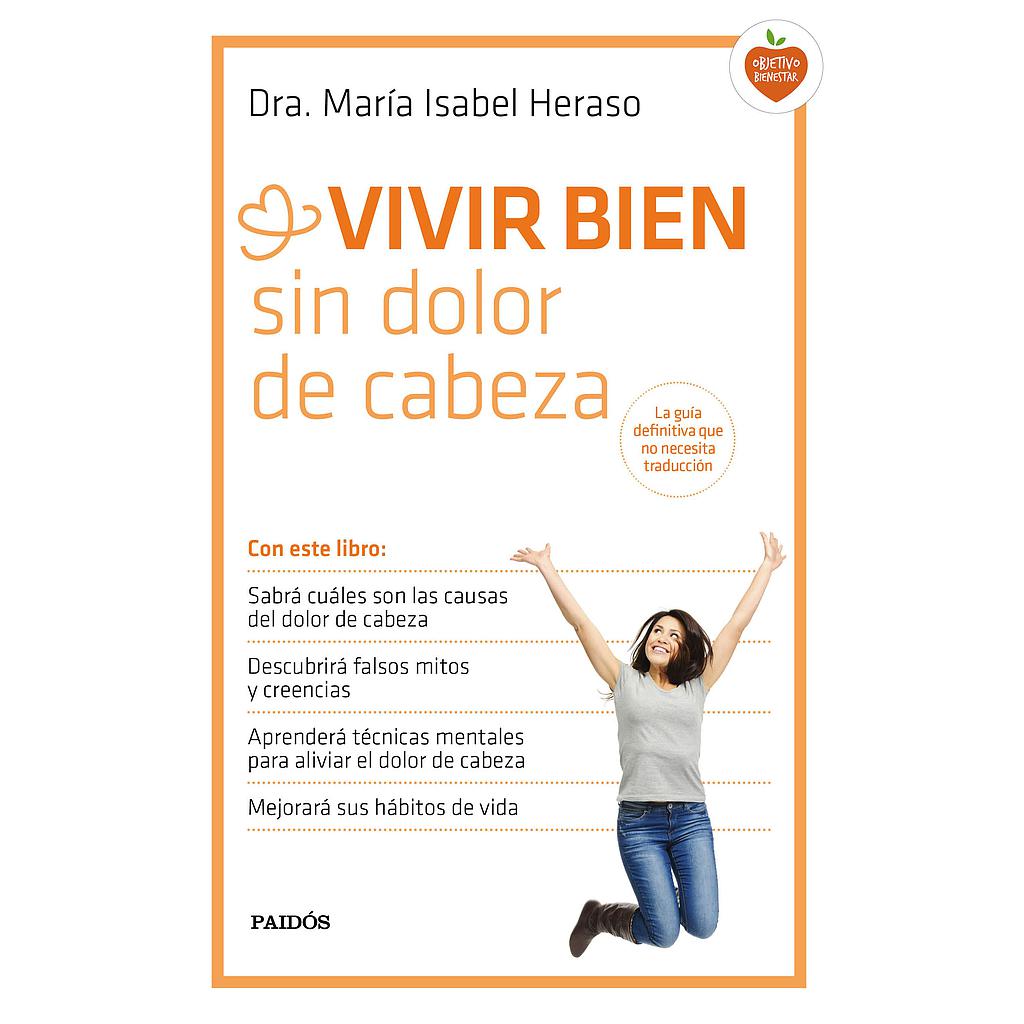 Vivir bien sin dolor de cabeza