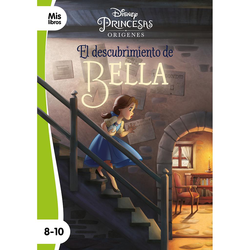 Princesas. El descubrimiento de Bella
