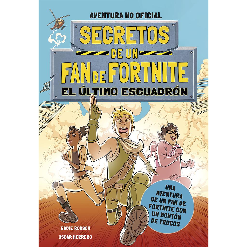 Secretos de un fan de Fortnite 2: El último escuadrón