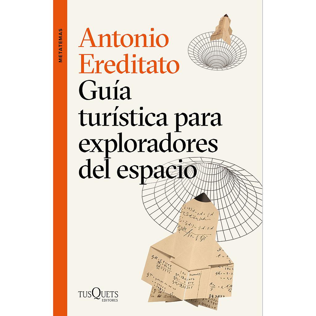 Guía turística para exploradores del espacio