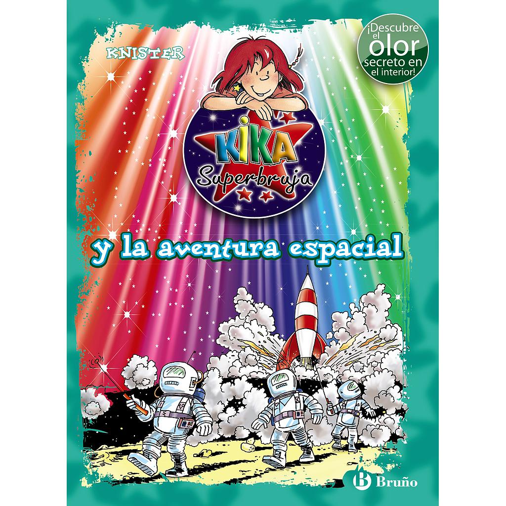 Kika Superbruja y la aventura espacial (ed. COLOR)