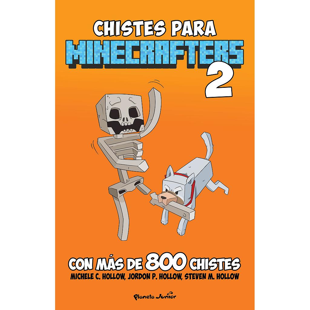 Minecraft. Chistes para minecrafters 2